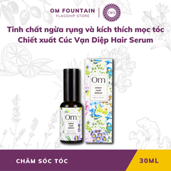 TINH CHẤT NGỪA RỤNG VÀ KÍCH THÍCH MỌC TÓC CHIẾT XUẤT CÚC VẠN DIỆP HAIR SERUM - OM FOUNTAIN