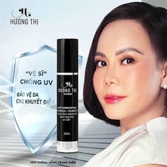 KEM CHỐNG NẮNG VÀ LÓT TRANG ĐIỂM SUNSCREEN FOUNDATION SPF50 50ML - HƯƠNG THỊ