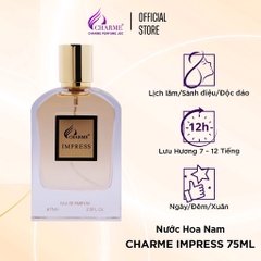 NƯỚC HOA NAM CHARME IMPRESS 75ML LƯU HƯƠNG LÂU PHONG CÁCH QUYẾN RŨ, LÔI CUỐN, NAM TÍNH, LỊCH LÃM CHÍNH HÃNG