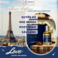 NƯỚC HOA UNISEX LUXURY LOVE 50ML PHONG CÁCH XỊT - CHAVA