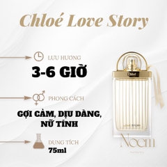 NƯỚC HOA CHLOE LOVE STORY EDP 75ML - NOEM