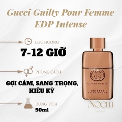 NƯỚC HOA GUCCI GUILTY POUR FEMME EDP INTENSE 50ML - NOEM