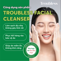SỮA RỬA MẶT TẠO BỌT TROUBLESS DỊU NHẸ HỖ TRỢ KIỂM SOÁT NHỜN MỤN, LÀM SẠCH SÂU 120ML