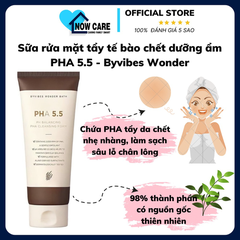 SỮA RỬA MẶT TẨY TẾ BÀO CHẾT DƯỠNG ẨM PHA 5.5 - BYVIBES WONDER