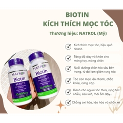 Viên uống mọc tóc Natrol Biotin 10000mg-mỹ