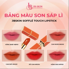 SON MÔI JB SKIN SOUFFLÉ TOUCH LIPSTICK 4G-  SON LÌ CÓ DƯỠNG CAO CẤP JBSKIN