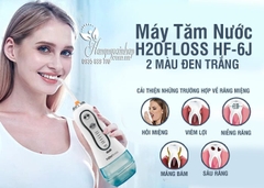 Máy tăm nước H2OFloss HF-6J Specical set for Japan-Nhật Bản