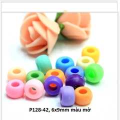 10-50gam (P128) hạt nhựa 6x9mm lỗ lớn 3mm nhiều màu