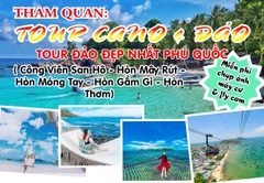 TOUR CANO 4 ĐẢO 1 NGÀY PHÚ QUỐC - Tour Đảo Đẹp Nhất Phú Quốc