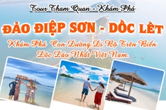 TOUR ĐIỆP SƠN  - DỐC LẾT KHÁM PHÁ CON ĐƯỜNG TRÊN BIỂN SIÊU ĐỘC ĐÁO