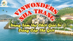 ƯU ĐÃI VÉ VINWONDERS NHA TRANG SIÊU TIẾT KIỆM