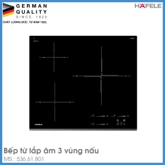 Bếp Từ Âm 3 Vùng Nấu HC-I6037B Hafele 536.61.801