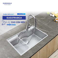 Chậu Rửa Bát INOX 304 1 Hố Chống Xước EUD27848 (EUD27848GA) Eurogold