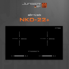 Bếp từ đôi Junger NKD-22+