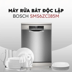 Máy rửa bát Bosch SMS6ZCI85M Seri 6 đời 2025