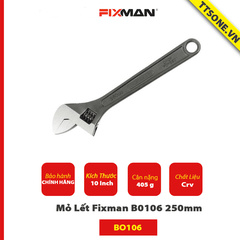 Mỏ Lết Fixman B0106 250mm - Chính Hãng