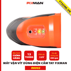 Máy Vặn Vít Dùng Điện Cầm Tay FIXMAN 3.6V R6002 - Chính hãng