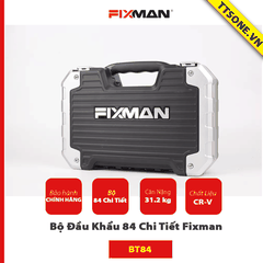 Bộ Đầu Khẩu 84 Chi Tiết Fixman BT84 - Chính Hãng