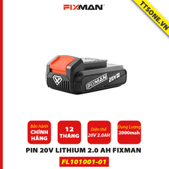 Pin 20V Lithium 2.0 Ah Fixman FL101001-01 - Chính Hãng