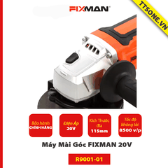 Máy Mài Góc FIXMAN 20V R9001-01 - Chính hãng