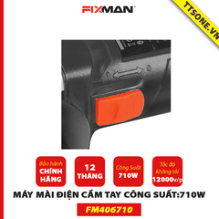 Máy Mài Điện Cầm Tay (Công Suất:710W) FM406710 FIXMAN