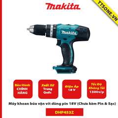 Máy khoan búa vặn vít dùng pin Makita DHP453Z 18V (Chưa kèm Pin & Sạc) - Chính Hãng