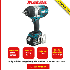 Máy siết bu lông dùng pin Makita DTW1002RTJ 18V-Chính Hãng
