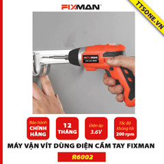 Máy Vặn Vít Dùng Điện Cầm Tay FIXMAN 3.6V R6002 - Chính hãng