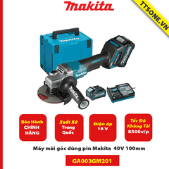 Máy mài góc dùng pin Makita GA003GM201 40V 100mm-Chính Hãng