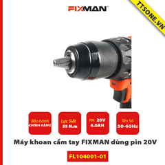 Máy khoan cầm tay FIXMAN dùng pin 20V FL104001-01 - Chính hãng (Không Kèm Phụ Kiện)