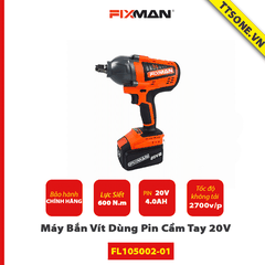 Máy Vặn Bulong Dùng Pin Cầm Tay 20V Fixman FL105002-01 Chính Hãng