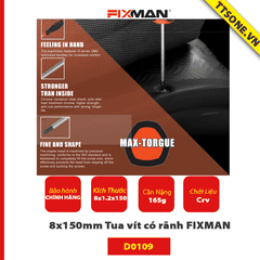 8x150mm Tua vít có rãnh FIXMAN D0109 - Chính hãng