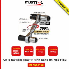 Cờ lê tay cầm xoay 11 tính năng IM-NSS11S2 Musttool - Chính Hãng