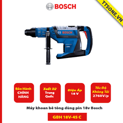 Máy khoan bê tông dùng pin 18v Bosch GBH 18V-45 C (Solo) - Chính Hãng