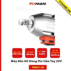 Máy Siết Bu Lông Cầm Tay FIXMAN Dùng Pin 20V R8001-2B - Chính hãng