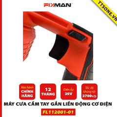 Máy Cưa Cầm Tay Gắn Liền Động Cơ Điện FIXMAN FL112001-01 Chính Hãng