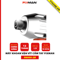 Máy Khoan Vặn Vít Cầm Tay FIXMAN R6000-2B - Chính Hãng