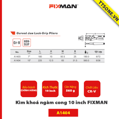 Kìm khoá ngàm cong 10 inch FIXMAN A1404 - Chính hãng