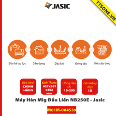 Máy Hàn Mig Đầu Liền NB250E - Jasic - Chính Hãng