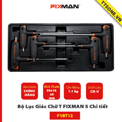 Bộ Lục Giác Chữ T FIXMAN 5 Chi tiết F1BT12 - Chính hãng