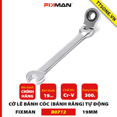 Cờ lê bánh cóc (bánh răng) linh hoạt FIXMAN B0712 8-19mm - Chính hãng