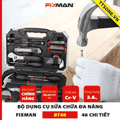 Bộ Dụng Cụ Sửa Chữa Cơ Khí 46 Chi Tiết FIXMAN BT46 - Chính hãng