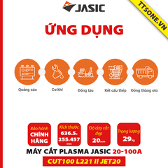 Máy Cắt PLASMA CUT100 L221 II (JET20) JASIC - Chính hãng