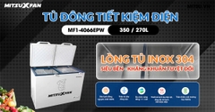 Tủ đông Mitsuxfan 1 ngăn đông 350/270L  MF1-4066EPW