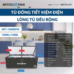TỦ ĐÔNG MITSUXFAN 1 NGĂN DÀN LẠNH ĐỒNG 1500/1300L - MF1-1500EPW