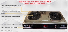 Bếp gas đôi Inox Seika SKB-277