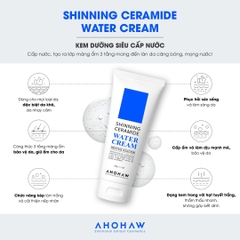 Kem Dưỡng Cấp Nước, Căng Bóng và Phục Hồi Da Ahohwa Shinning Ceramide Water Cream