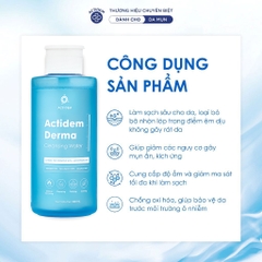 Tẩy trang Actidem Derma Cleansing Water cho da mụn, nhạy cảm 500ml