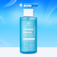 Tẩy trang Actidem Derma Cleansing Water cho da mụn, nhạy cảm 500ml
