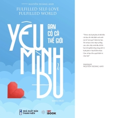 [Song ngữ] Yêu Mình Đủ Bạn Có Cả Thế Giới